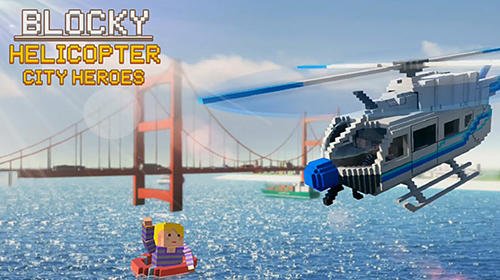 game pic for Blocky helicopter city heroes